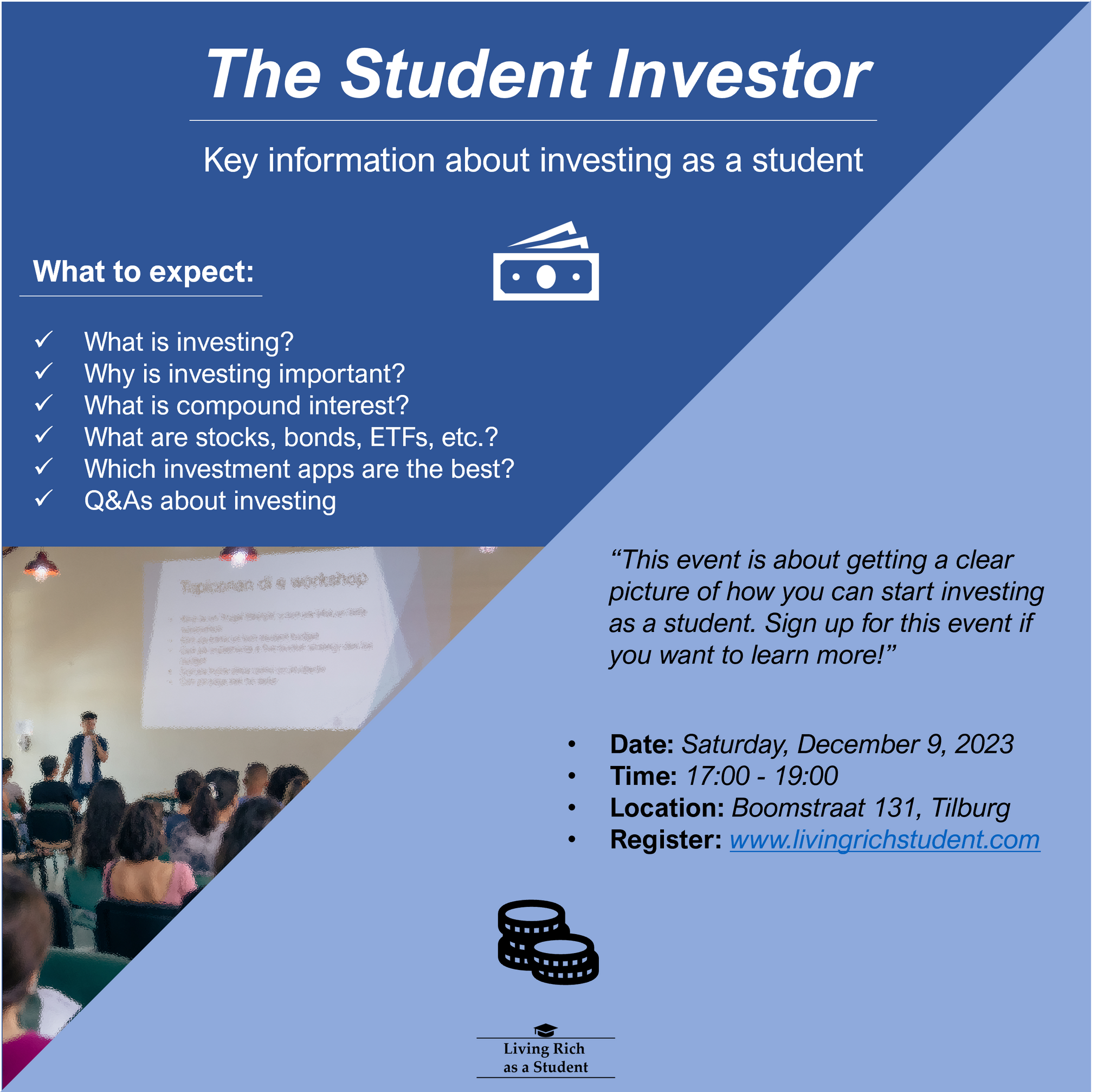 The Student Investor: Key Information About Investing as a Student - Saturday, December 9, 2023