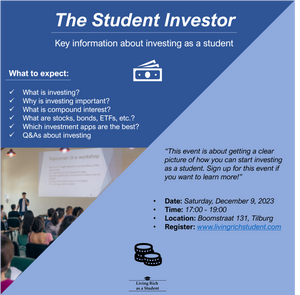 The Student Investor: Key Information About Investing as a Student - Saturday, December 9, 2023